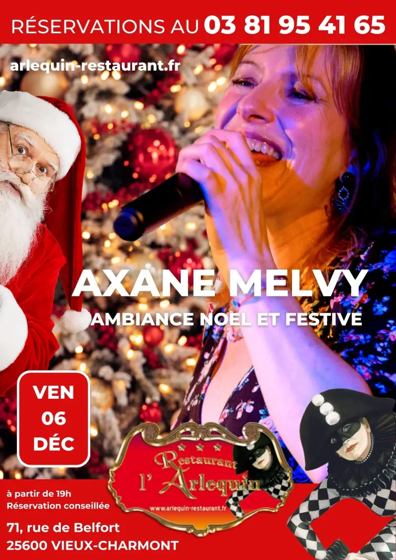 Ambiance Noel avec Axane à l'Arlequin le 6 décembre