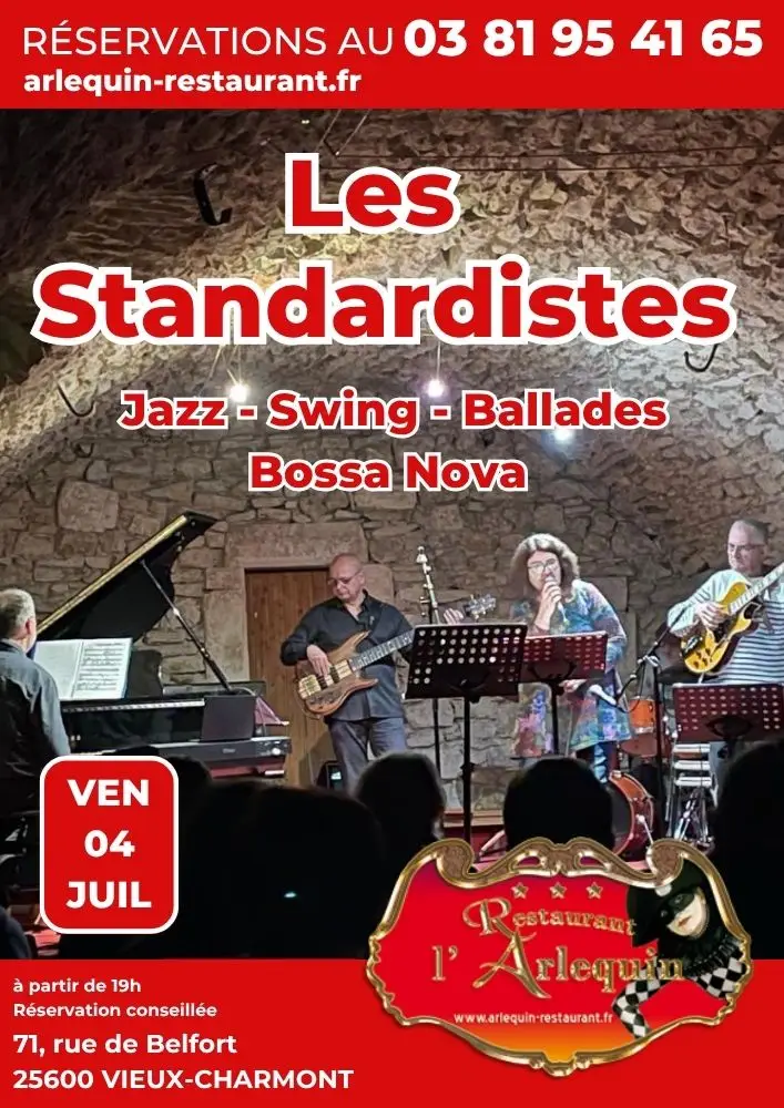 Les Standardistes à l'Arlequin le 4 juillet