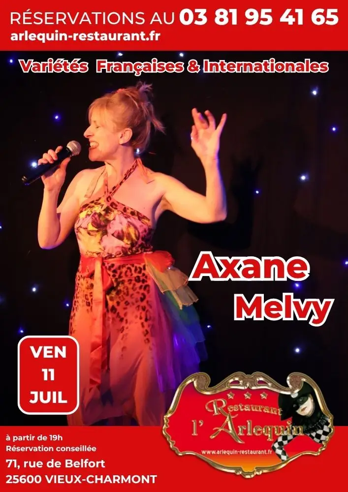 Axane Melvy à l'Arlequin le 11 juillet