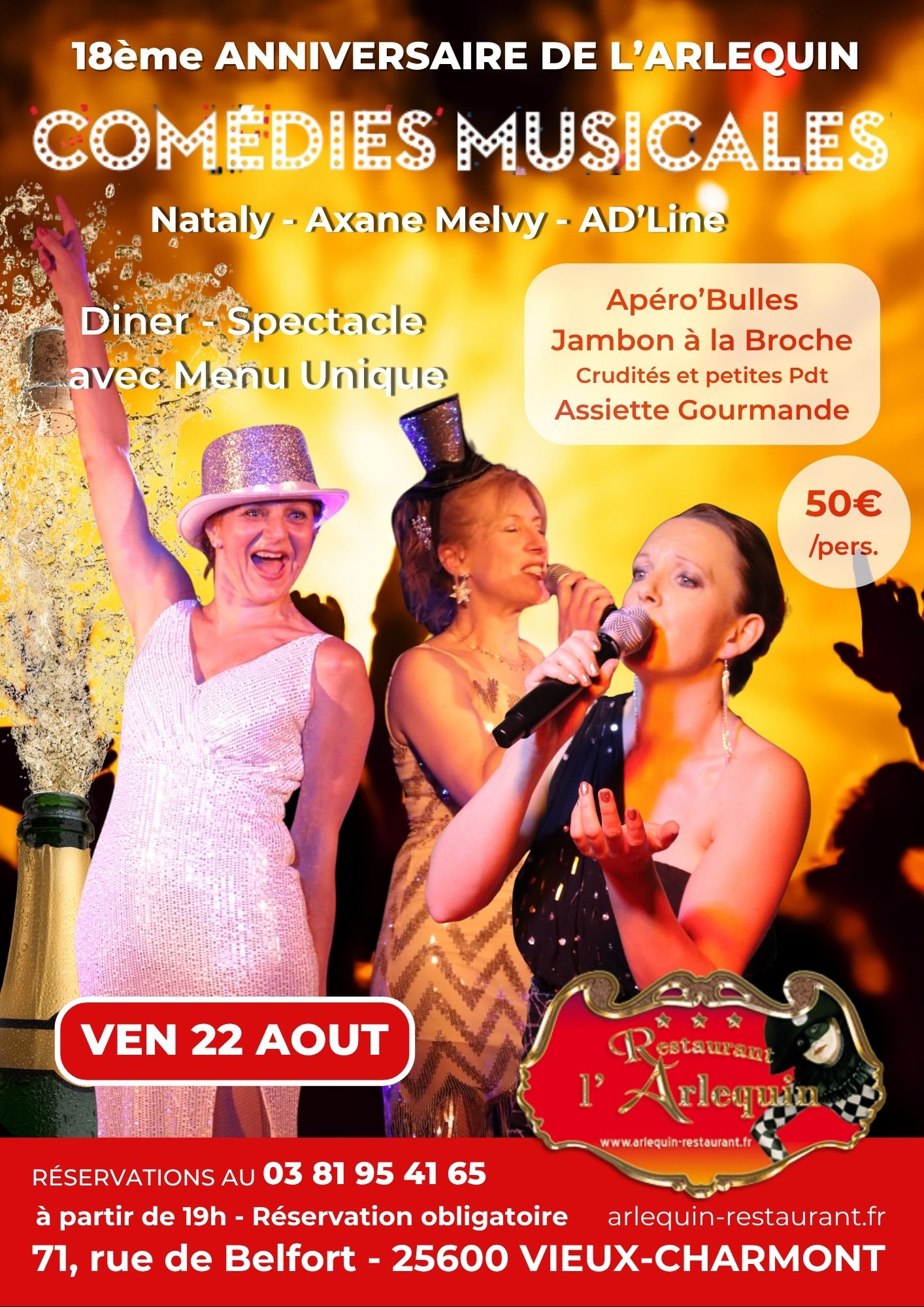 Anniversaire de l'Arlequin Soirée cabaret le 22 août avec menu unique