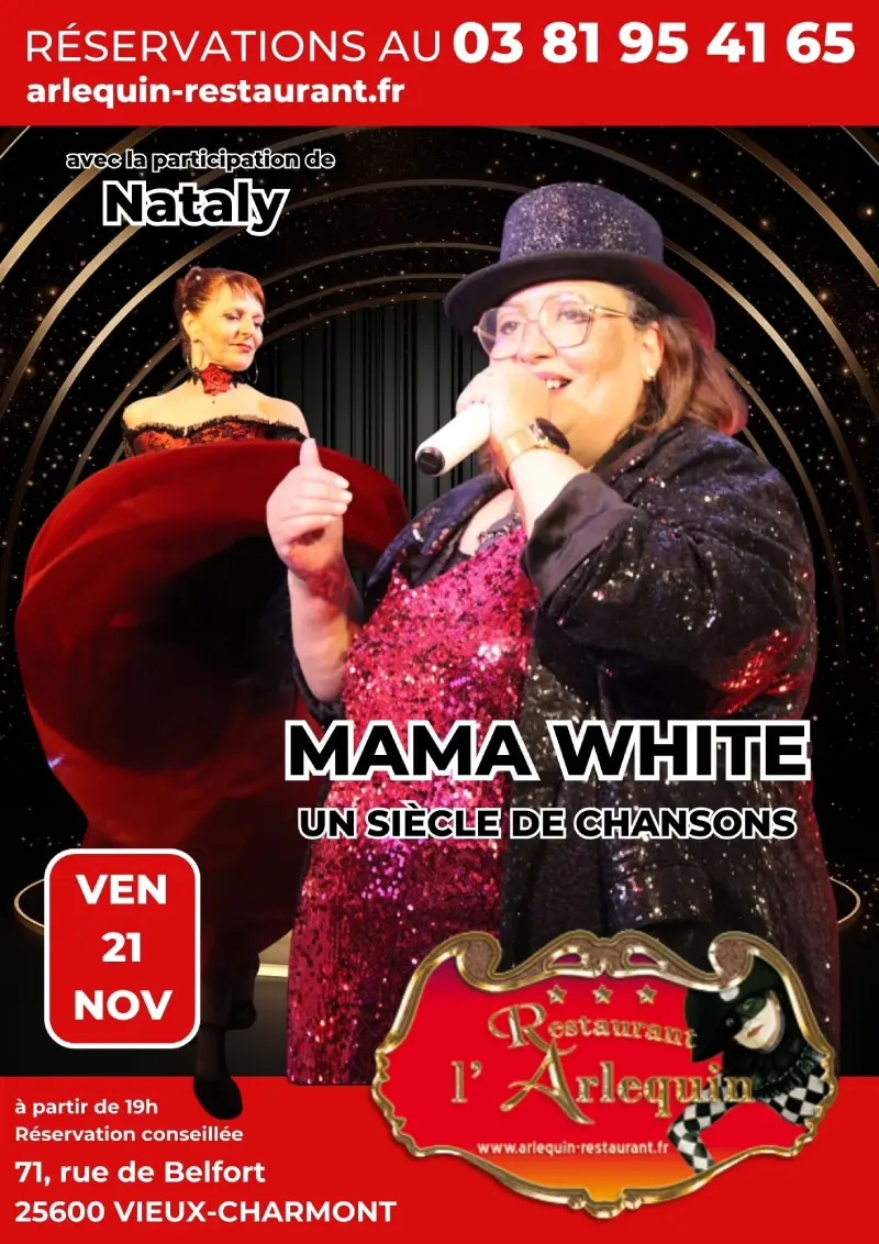 Mama White - 1 siècle de chansons à l'Arlequin le 21 novembre