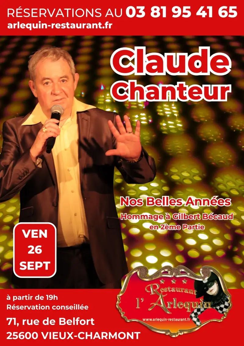 Claude Chanteur à L'Arlequin le 26 septembre