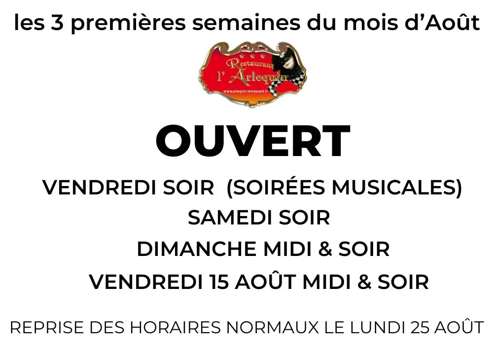 horaires de l'été de l'Arlequin